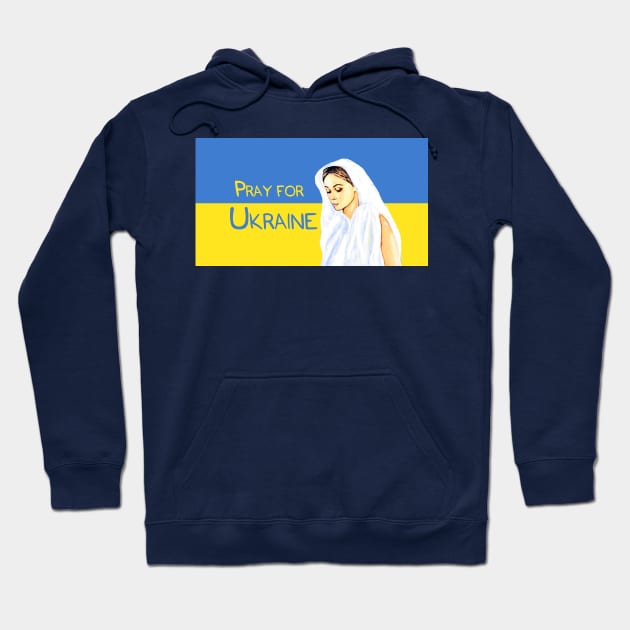 Pray for Ukraine Hoodie by Svetlana Pelin